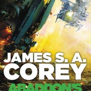Corey, James S.A. - The Expanse 03 - Abaddon's Gate