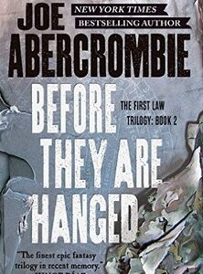 Abercrombie, Joe - The First Law 02 - Before They Are Hanged