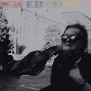 Deafheaven - 2018 - Ordinary Corrupt Human Love