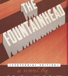 Rand, Ayn - The Fountainhead