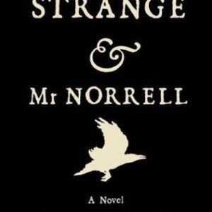 Clarke, Susanna - Jonathan Strange & Mr. Norrell