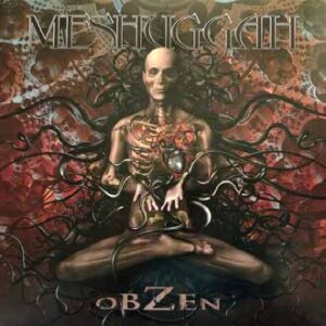 Meshuggah - obZen
