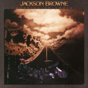Browne, Jackson - Running on Empty