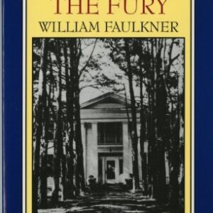 Faulkner, William - The Sound and the Fury (Norton Critical Edition)
