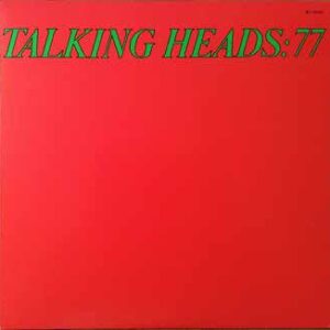 Talking Heads - 1977 - Talking Heads: 77