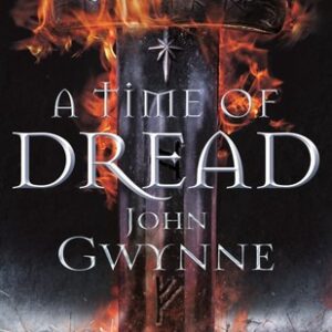 Gwynne, John - Banished Lands 05 - A Time of Dread