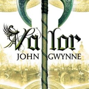 Gwynne, John - Banished Lands 02 - Valor