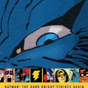 Miller, Frank - Batman () The Dark Knight Strikes Again
