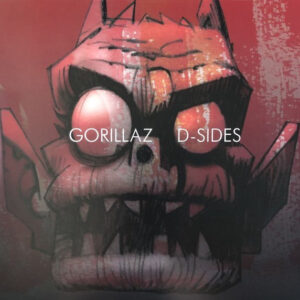 Gorillaz - 2007 - D-Sides