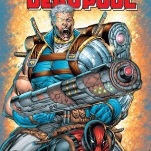 Nicieza, Fabian - Cable & Deadpool (01) If Looks Could Kill