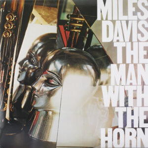 Davis, Miles - The Man With the Horn