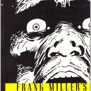 Miller, Frank - Sin City (04) That Yellow Bastard