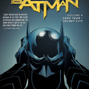 Snyder, Scott - Batman (04) Zero Year: Secret City