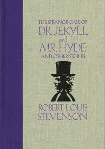 Stevenson, Robert Louis - The Strange Case of Dr. Jekyll and Mr. Hyde