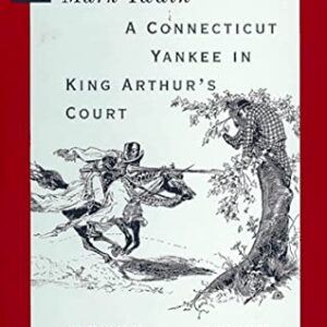 Twain, Mark - A Connecticut Yankee in King Arthur's Court