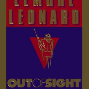 Leonard, Elmore - 33 - Out of Sight