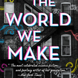Jemisin, N.K. - Great Cities 02 - The World We Make